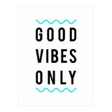 Good Vibes Only (Print Only) thumbnail