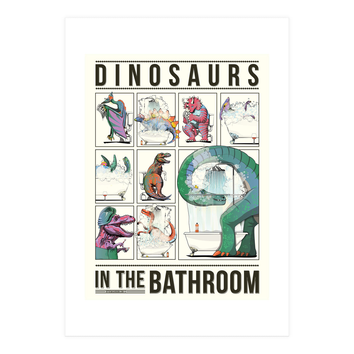 Dinosaurs in the Bathroom, Funny Toilet Humour (Print Only)