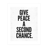 Give Peace A Second Chance (Print Only) thumbnail