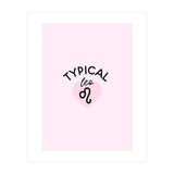 Typical Leo Horoscope Print (Print Only) thumbnail