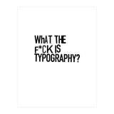 WHAT THE TYPO (Print Only) thumbnail