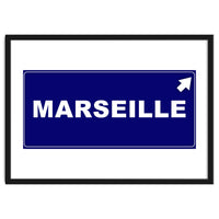 Let`s go to Marseille, France! Blue road sign