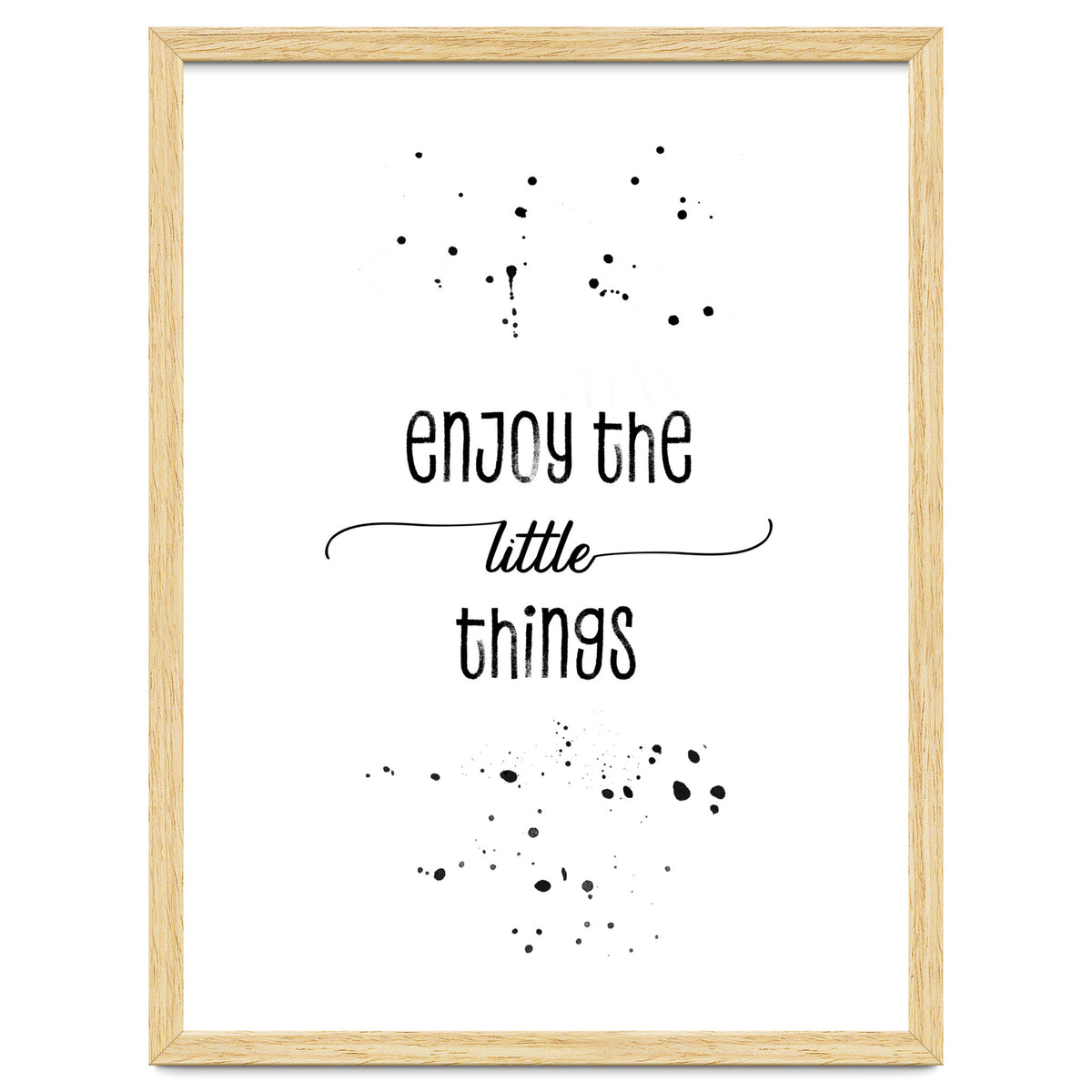 TEXT ART Enjoy the little things