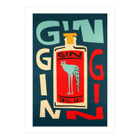 Gin Gin Gin (Print Only)