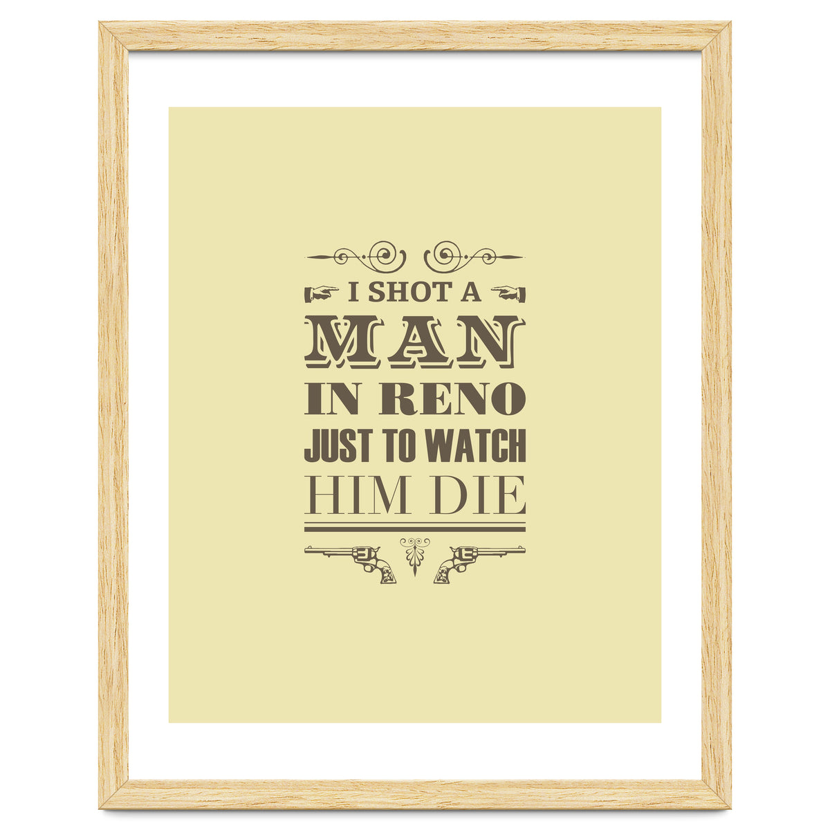 I Shot A Man In Reno
