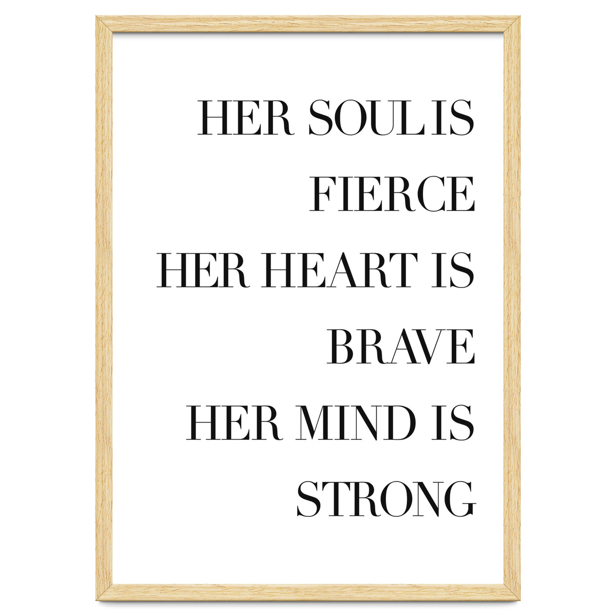 Fierce, Brave, Strong Female Empowerment Quote