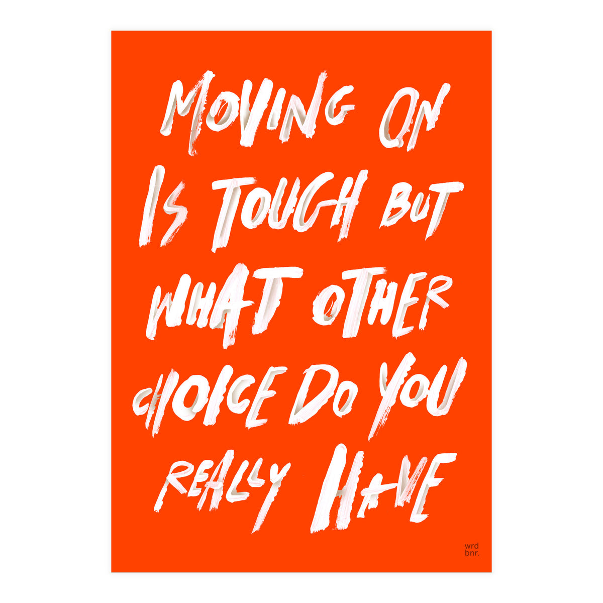 MOVING ON (Print Only)