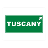 Let`s go to Tuscany, Italy! Green road sign (Print Only) thumbnail