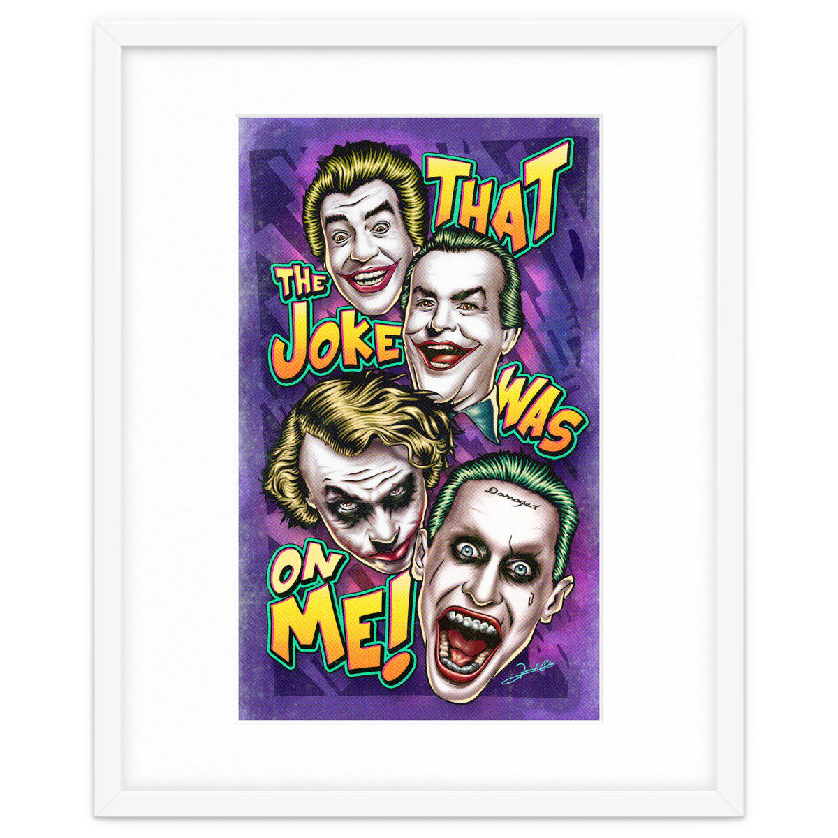 That The Joke Was On Me