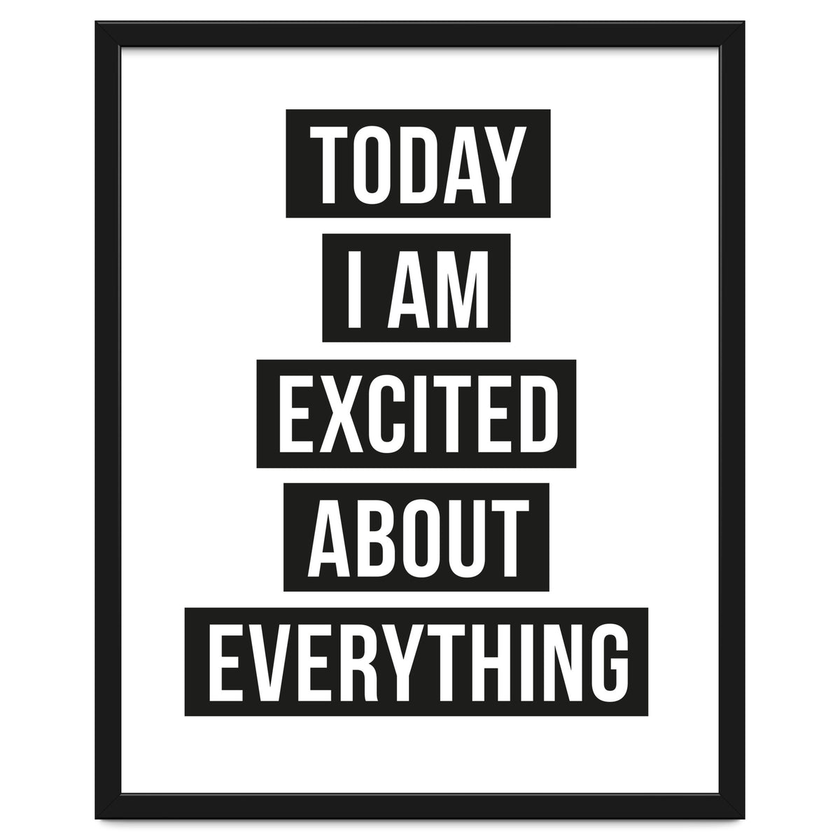 Excited About Everything