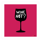 Wine Not (Print Only) thumbnail