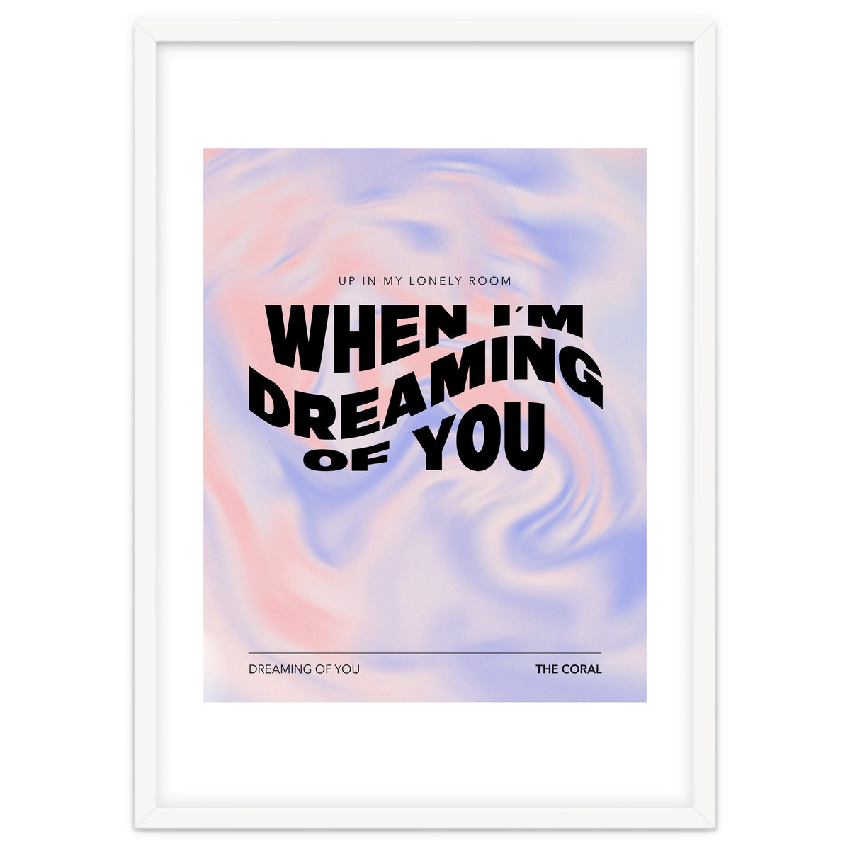 The Coral - Dreaming Of You