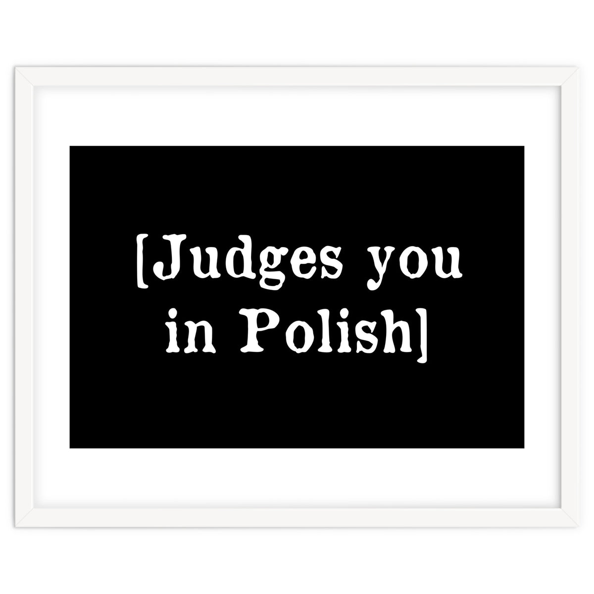 Judges You In Polish