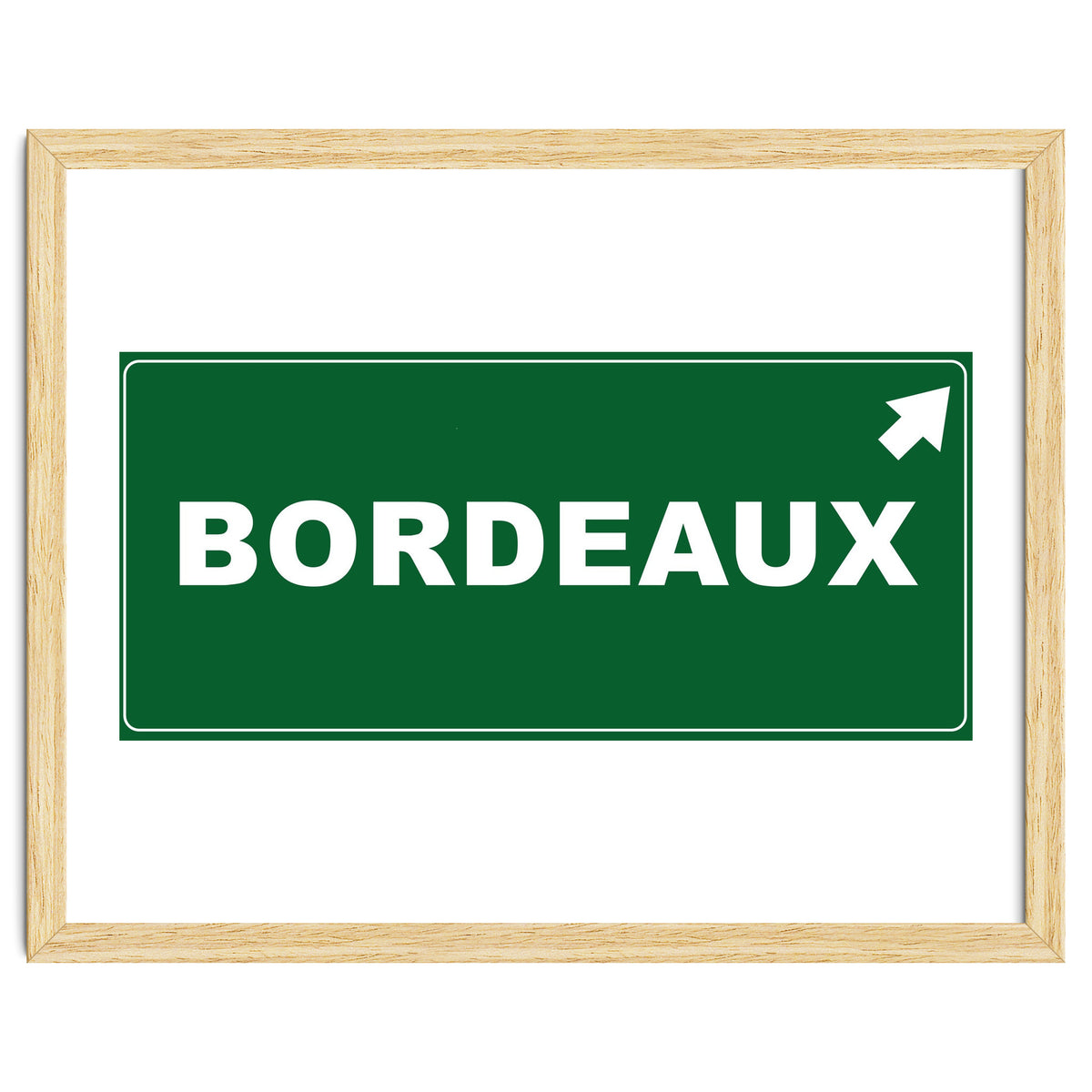 Let`s go to Bordeaux, France! Green road sign