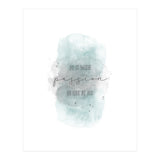 Do it with passion or not at all | watercolor turquoise (Print Only) thumbnail