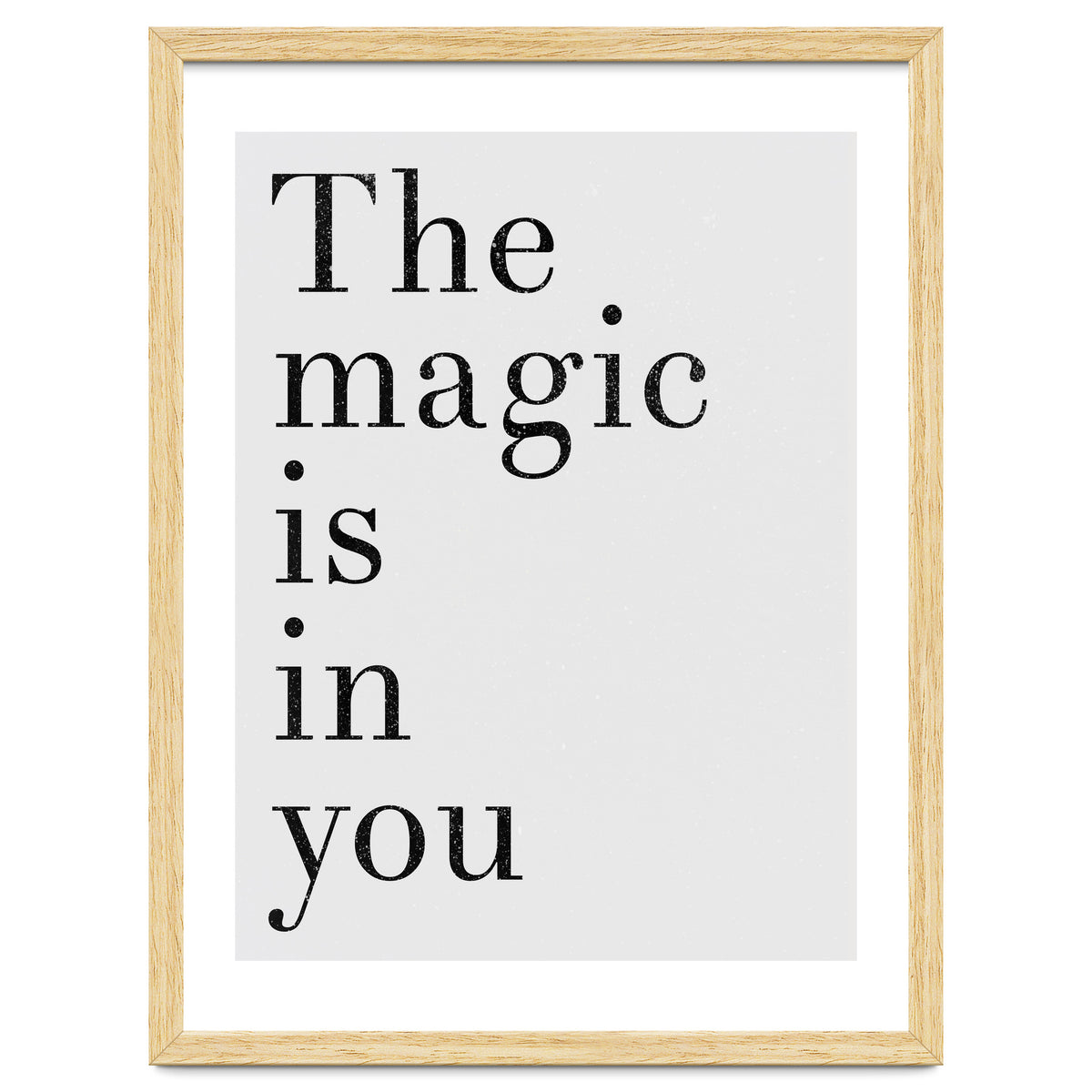 The Magic Is In You, Grey