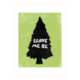 Leave Me Be (Print Only) thumbnail