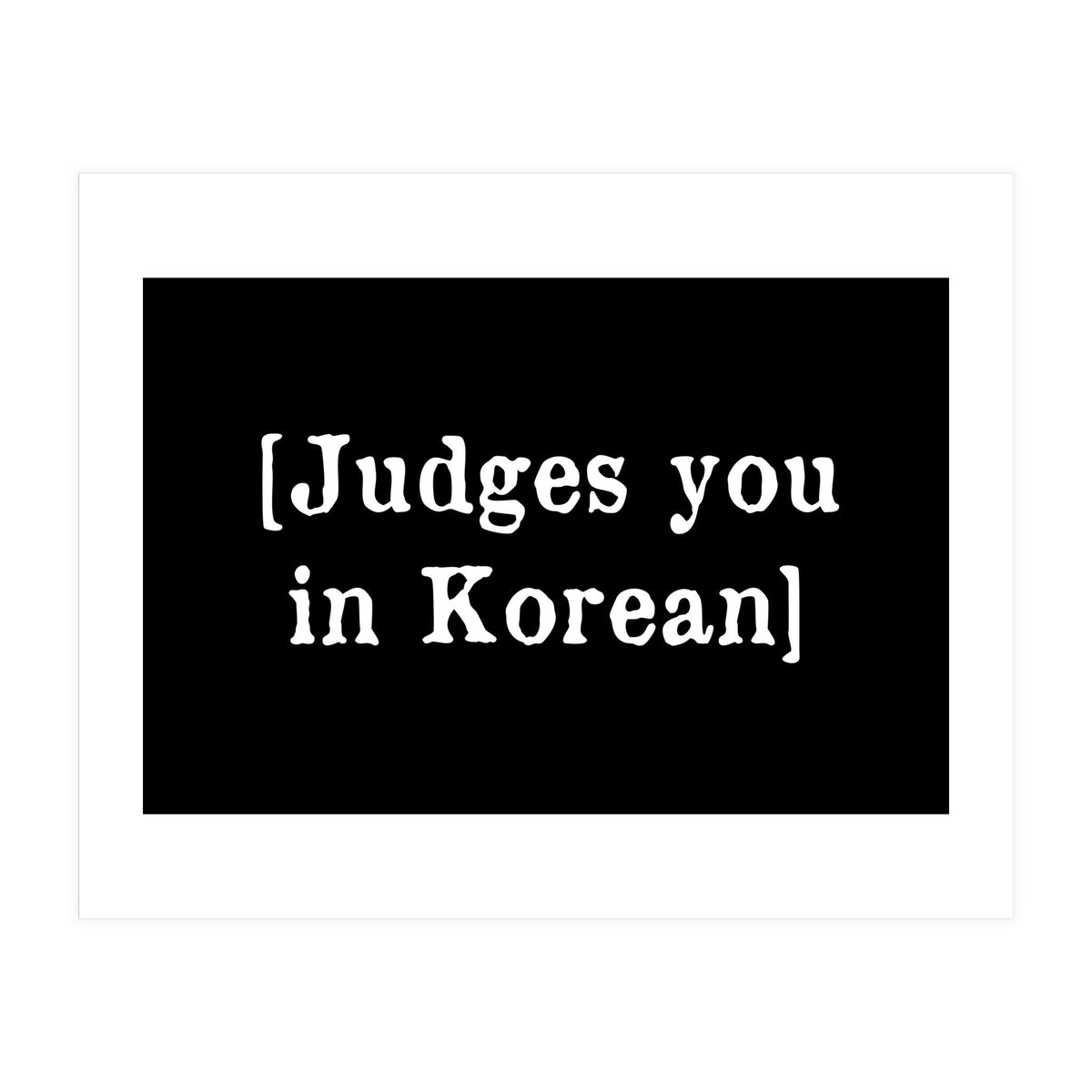 Judges You In Korean (Print Only)