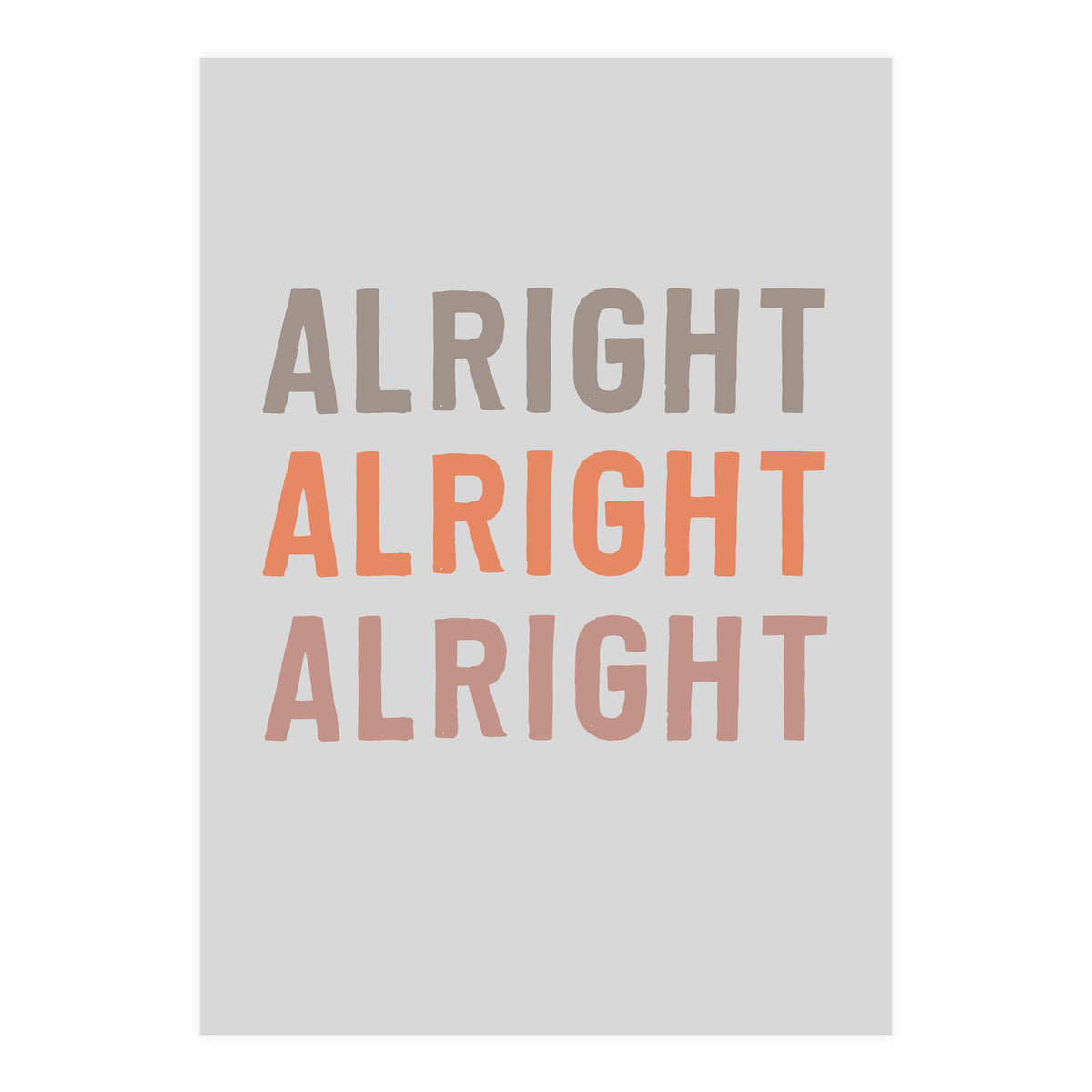 Alright  (Print Only)