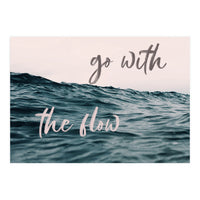 Go With The Flow (Print Only)