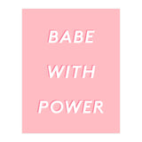 Babe With Power (Print Only) thumbnail