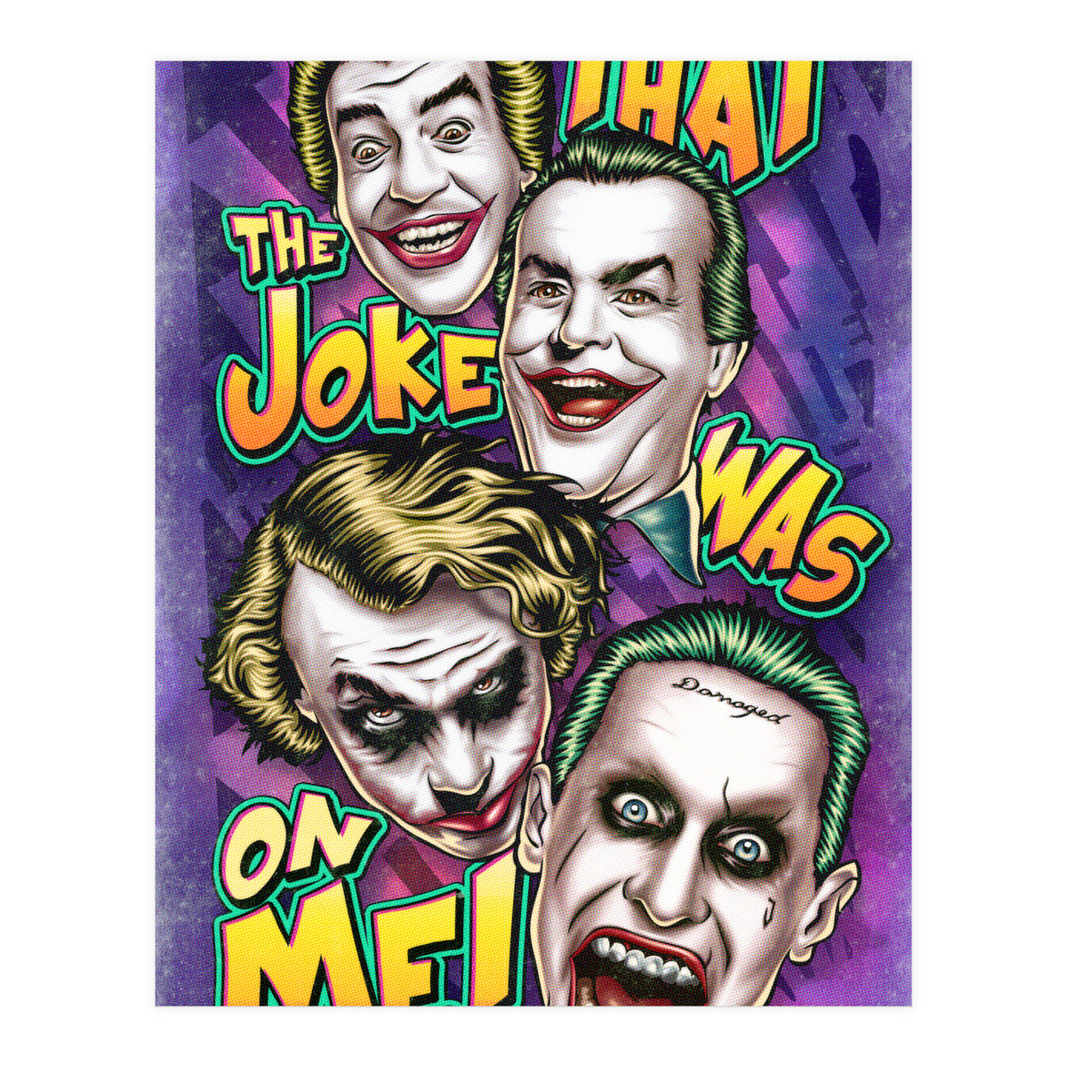 That The Joke Was On Me (Print Only)