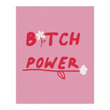Bitchpower (Print Only) thumbnail