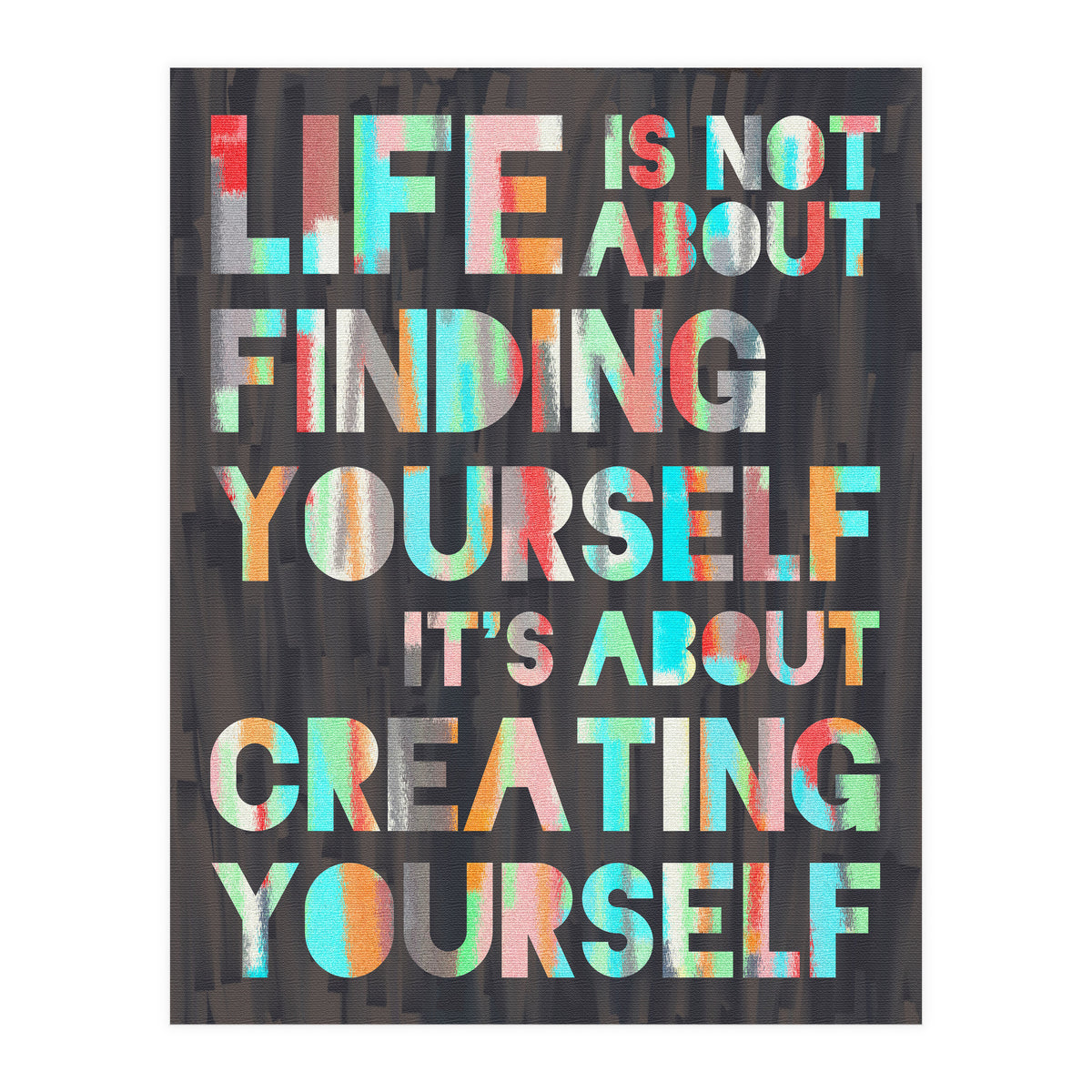Create Yourself (Print Only)