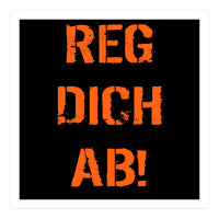 Reg Dich Ab - German expressions (Print Only)