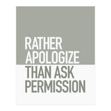 RATHER APOLOGIZE (Print Only) thumbnail