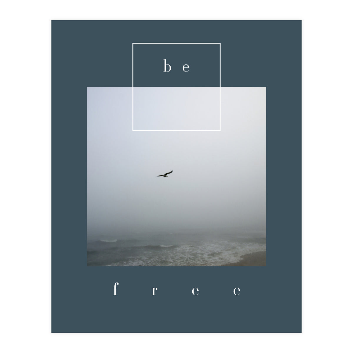 be free  (Print Only)