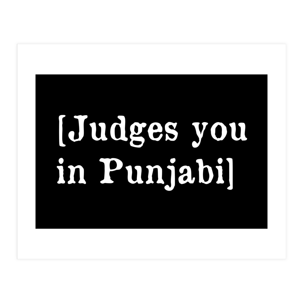 Judges You In Punjabi (Print Only)