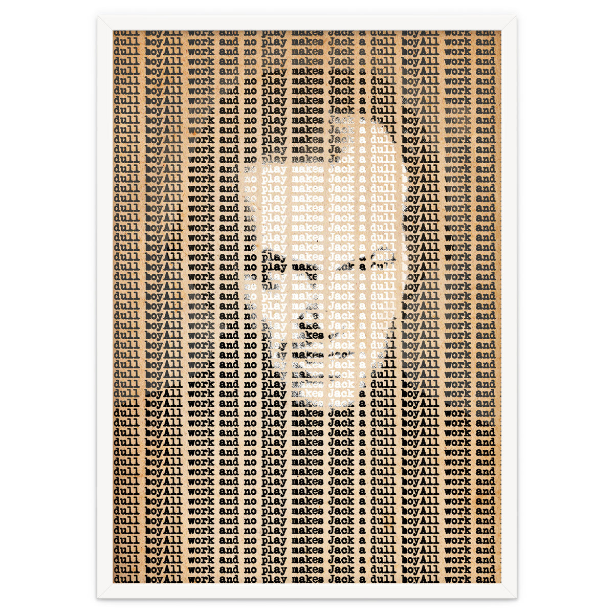 All Work And No Play Makes Jack