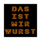 Das Ist Mir Wurst - German saying (Print Only) thumbnail