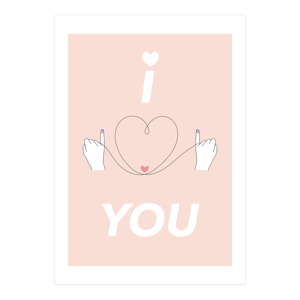 i ♡ you - I love you (Print Only)