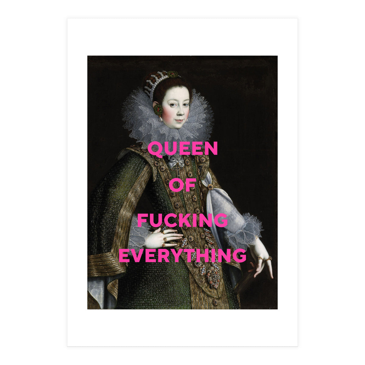 Queen Of Everything (Print Only)