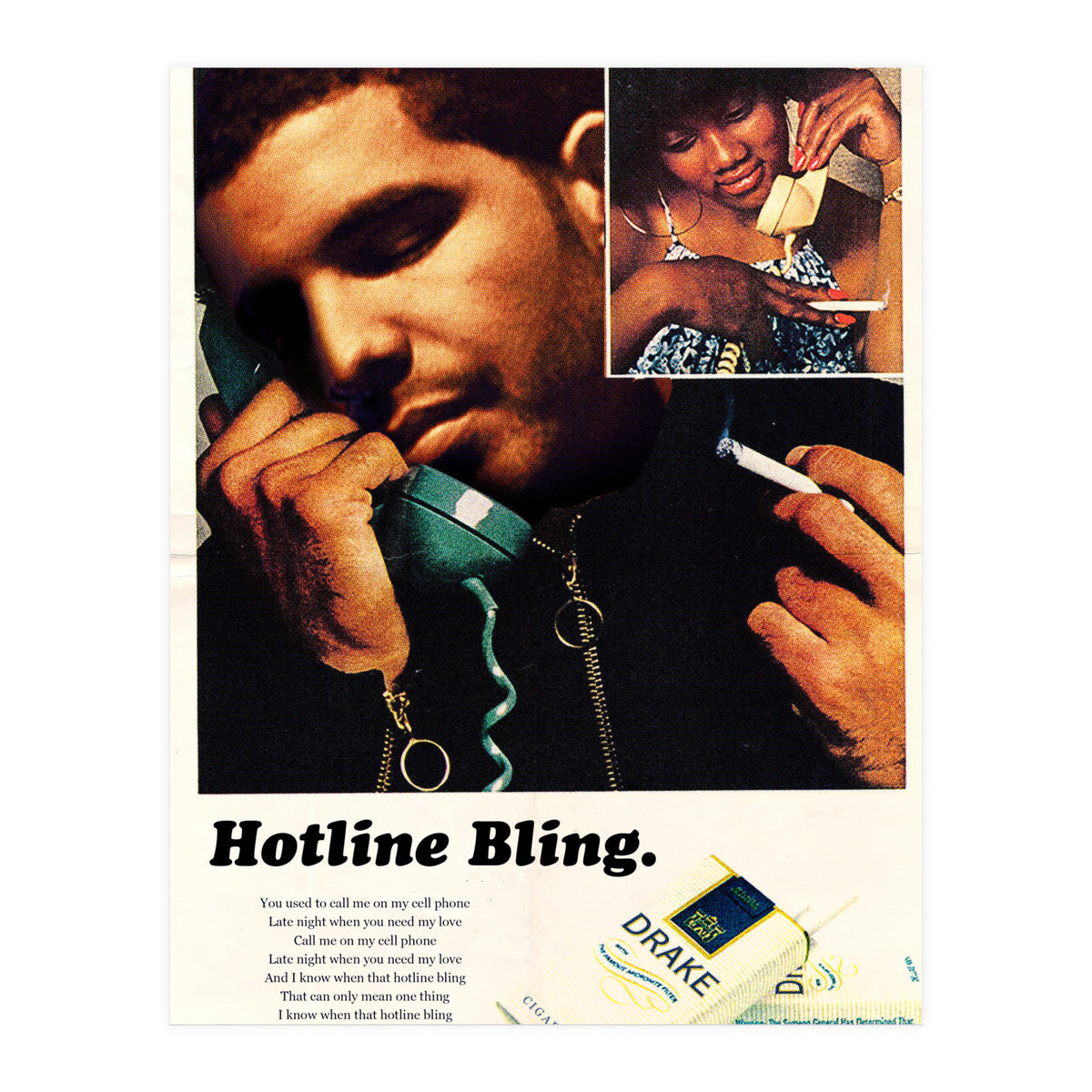 Hotline Bling (Print Only)