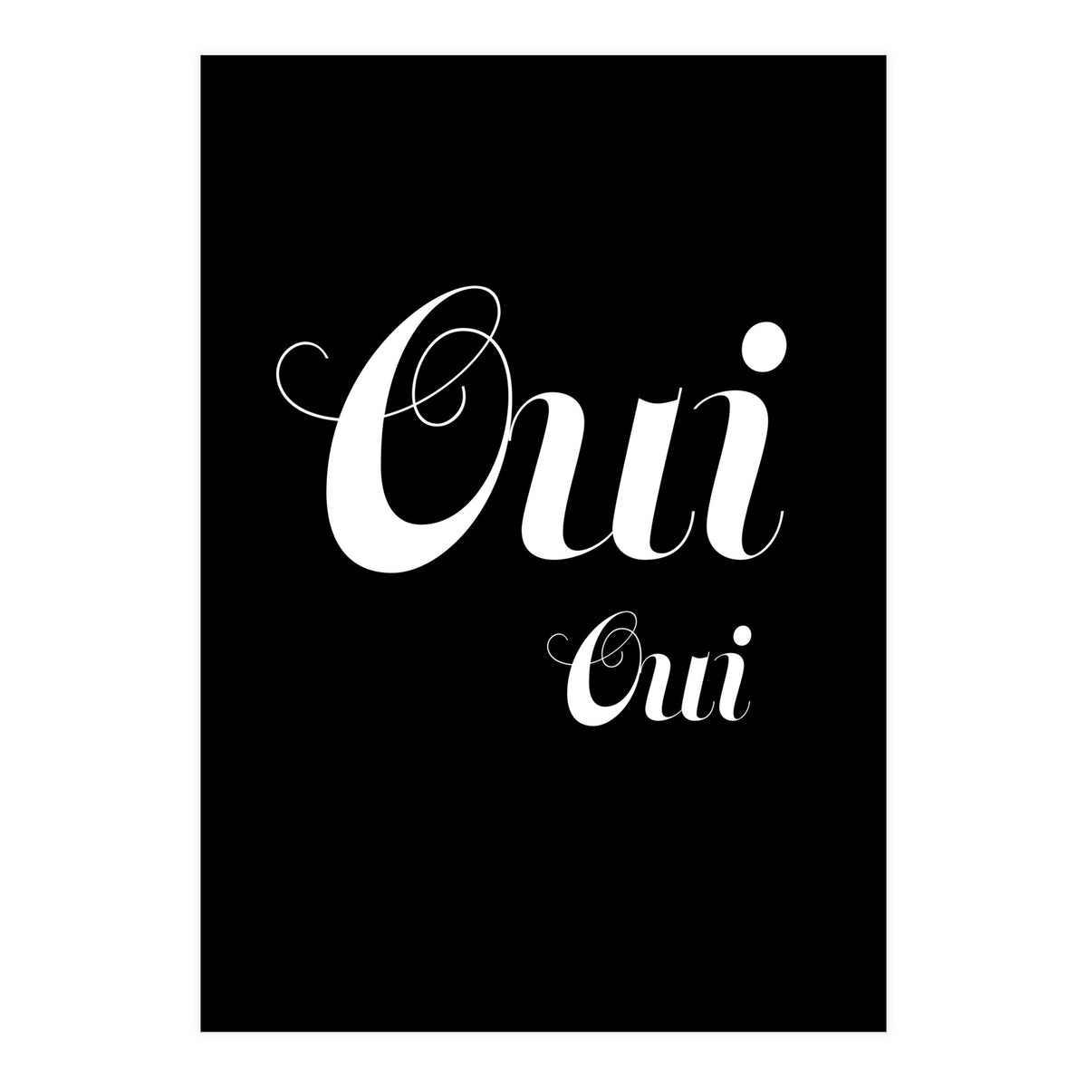 Oui Oui (Print Only)
