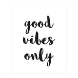 Good Vibes Only (Print Only) thumbnail