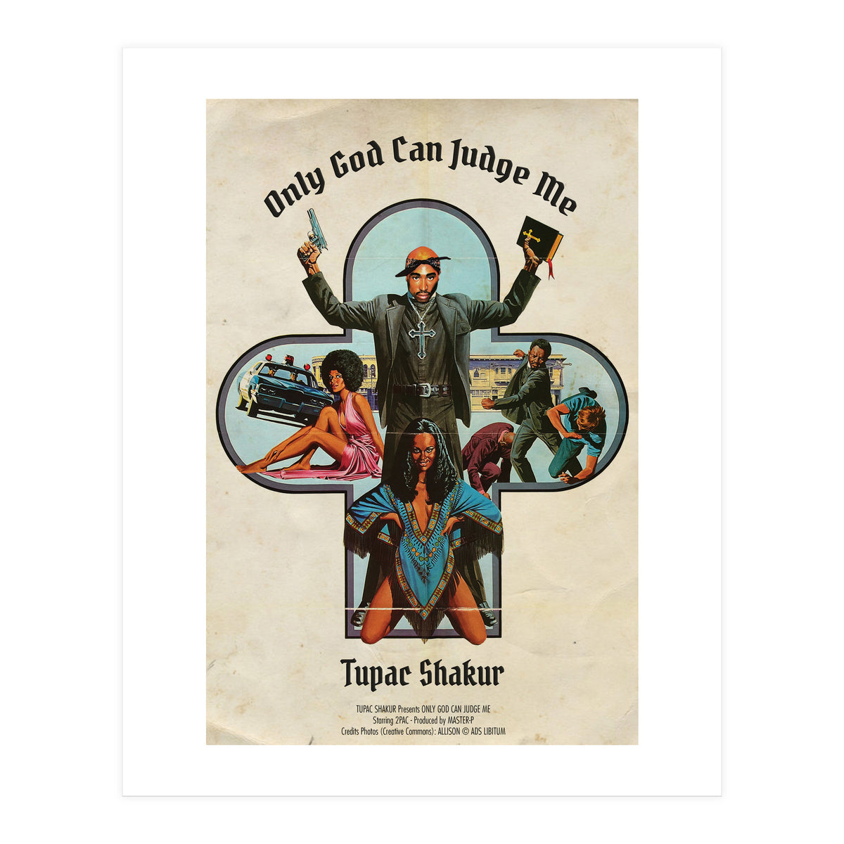 Only God Can Judge Me (Print Only)