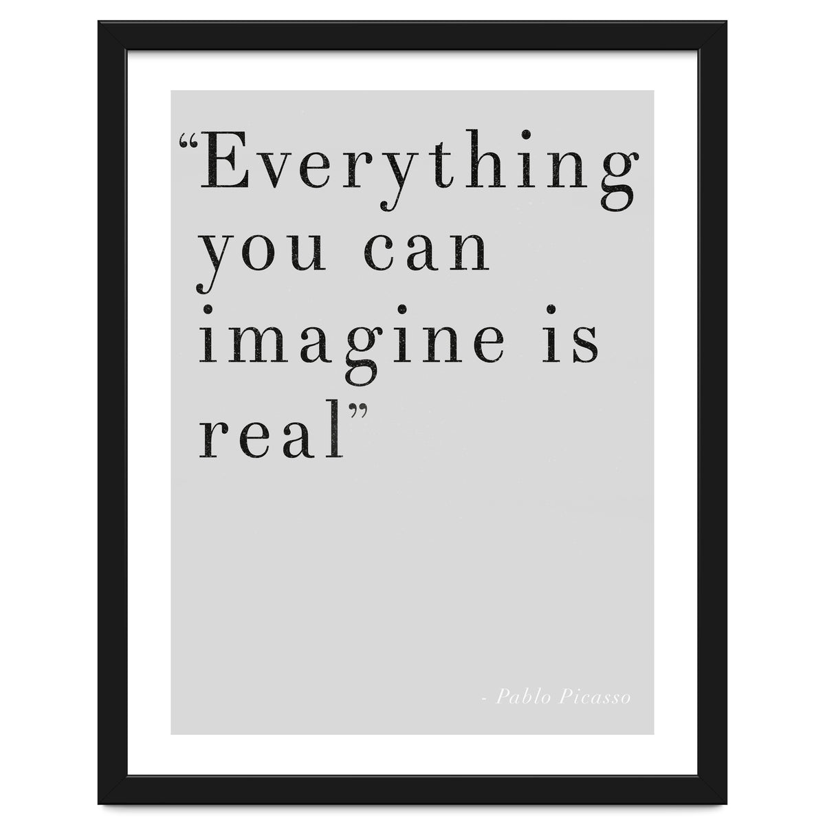 Everything You Can Imagine By Picasso, Grey