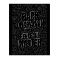 Renegade Master (Print Only)