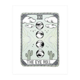The Eye Roll (Print Only) thumbnail