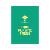 Fake Plastic Trees (Print Only) thumbnail