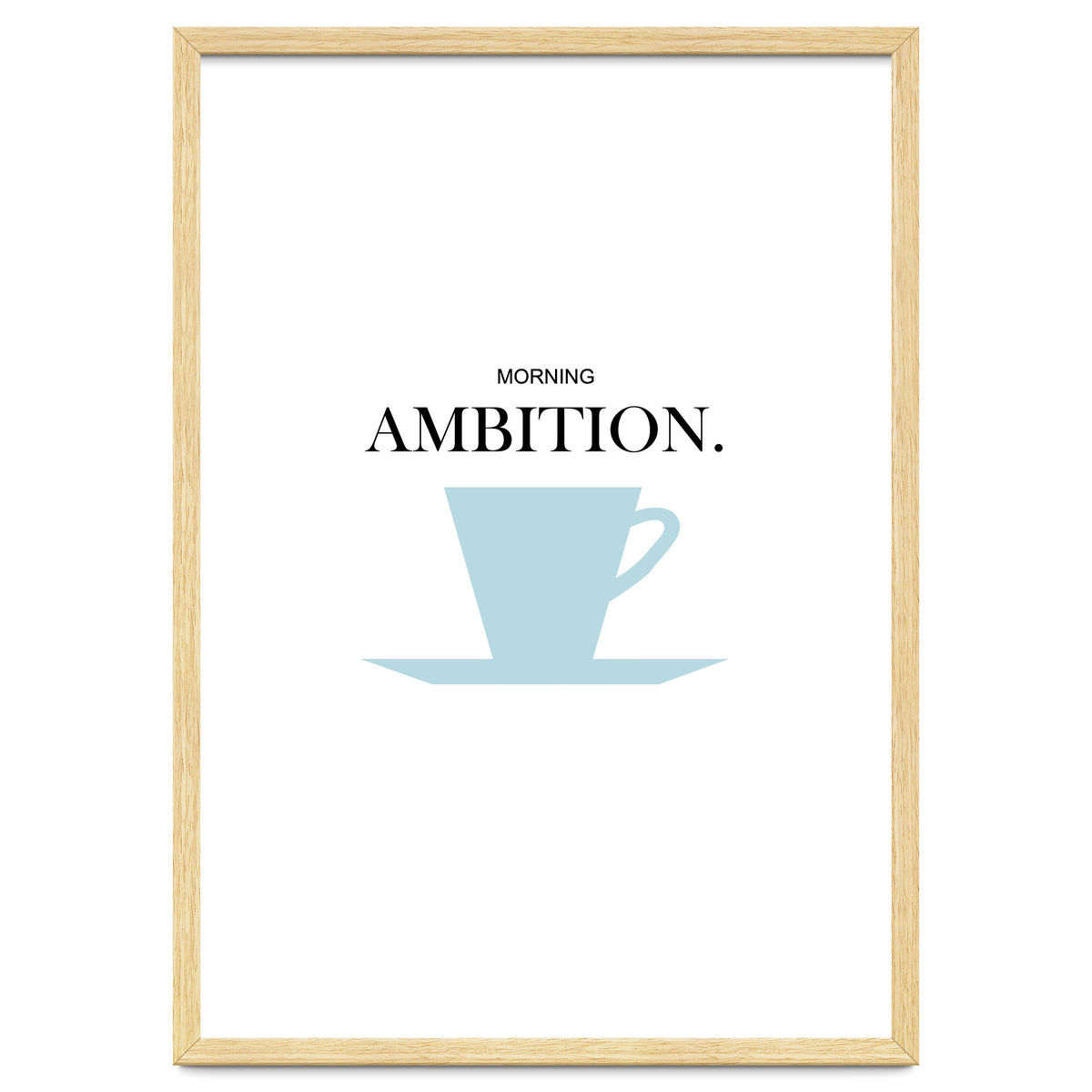 ambition