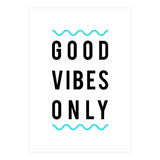 Good Vibes Only (Print Only) thumbnail