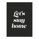 Let’s Stay Home (Print Only) thumbnail