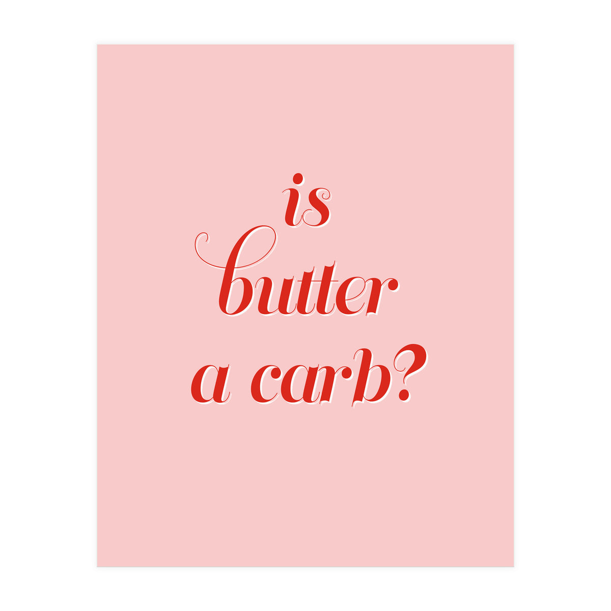 Is butter a carb? (Print Only)