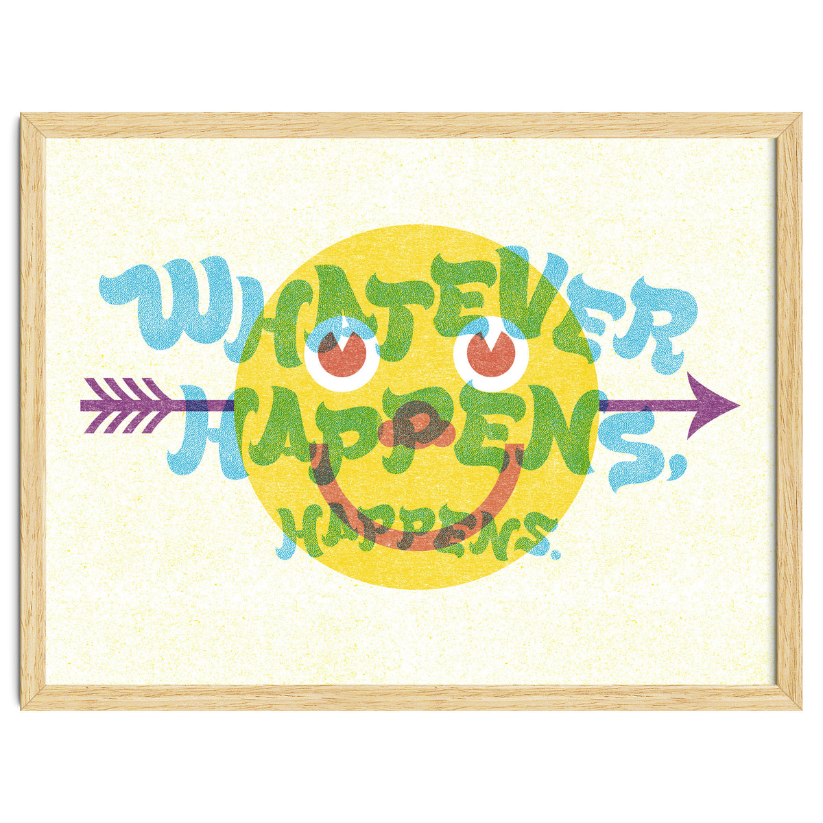 Whatever Happens Happens