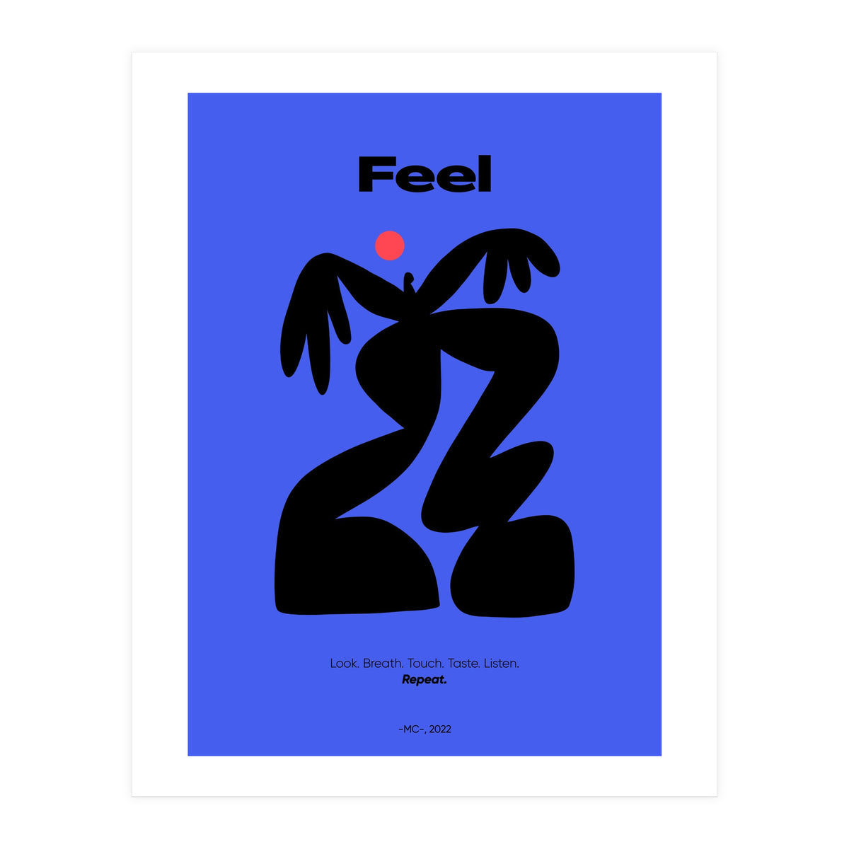 Feel  (Print Only)